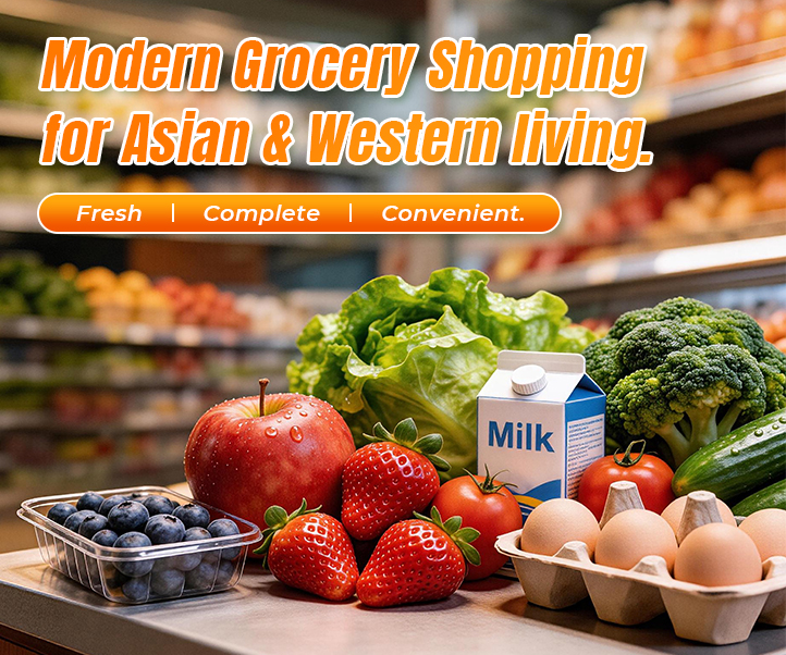 Modern Grocery Shopping for Asian & Western living